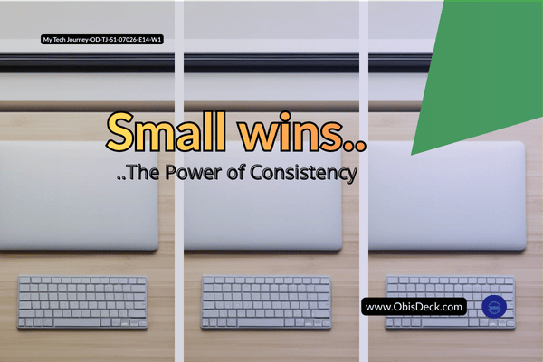 The image of a laptop on a workspace demonstrates that from a single device we now have a total of three, with each result being multiplied through consistency showing the power of small wins.